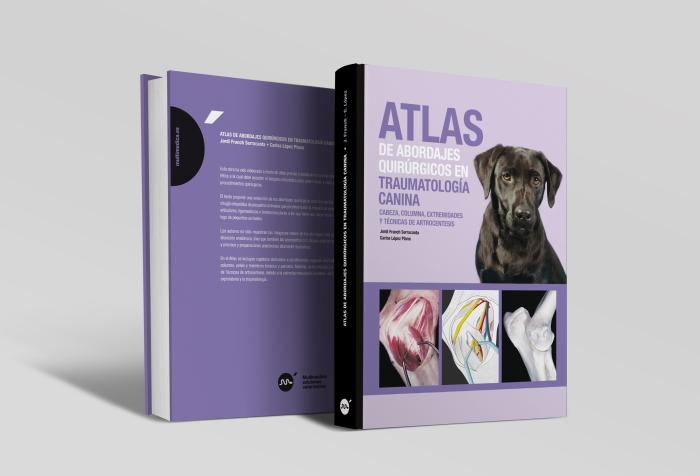Atlas de abordajes quirúrgicos en traumatología canina